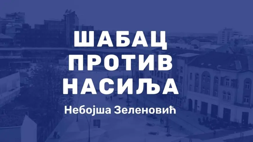 Koalicija ,,Šabac protiv nasilja - Nebojša Zelenović’’ zahteva poništavanje lokalnih izbora u Šapcu