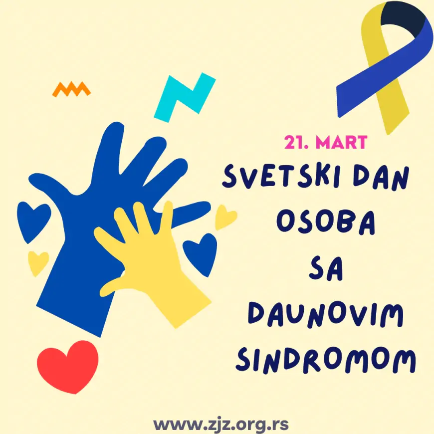 Svetski dan osoba sa Daunovim sindromom